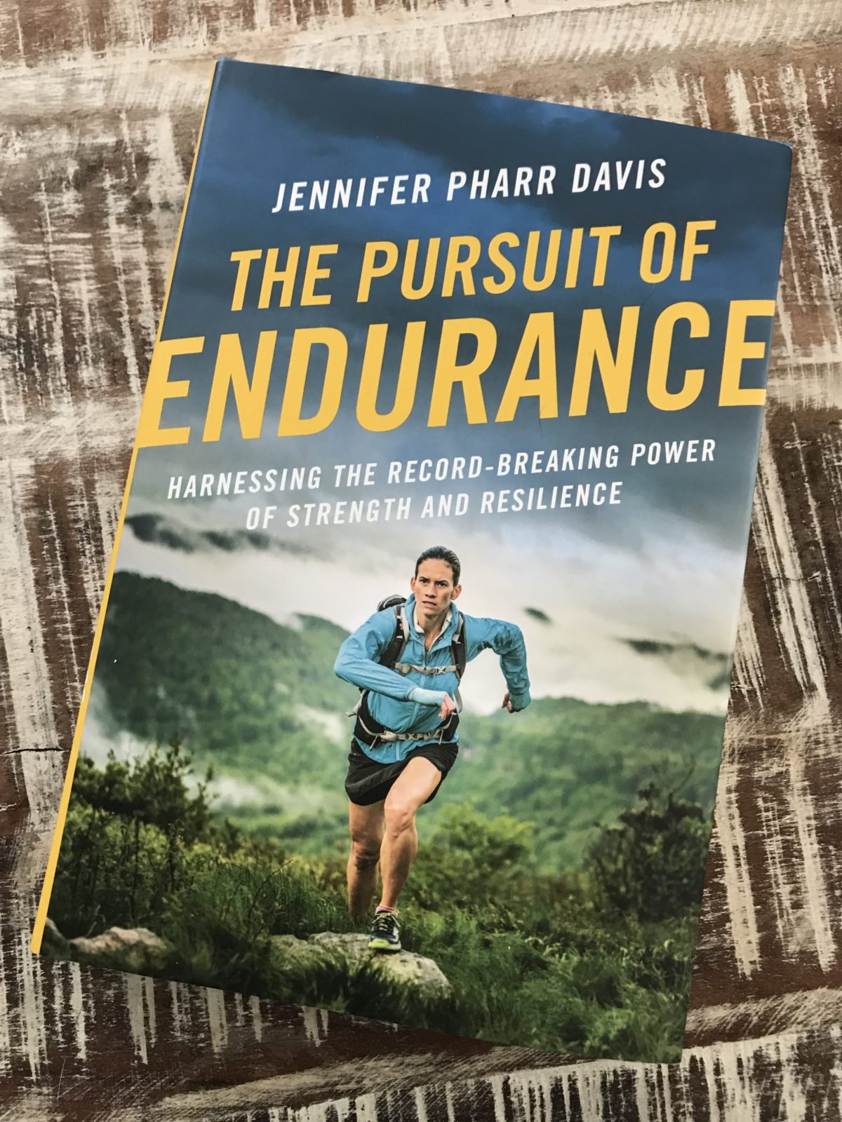 Pursuit of Endurance Jennifer Pharr Davis